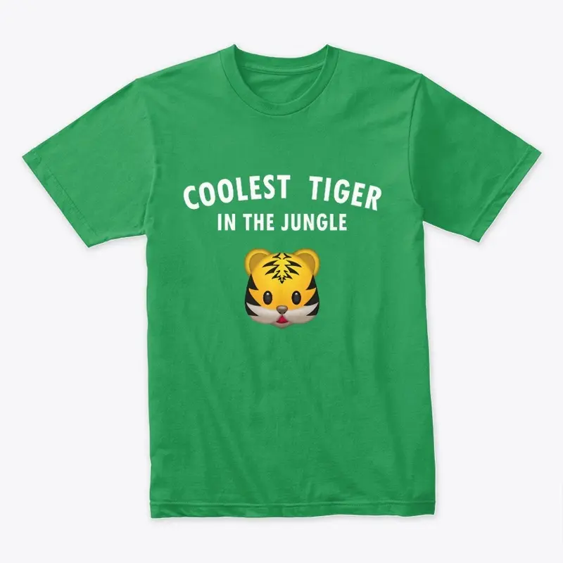 Coolest Tiger In The Jungle T-Shirt